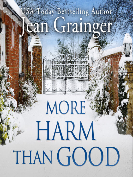 Title details for More Harm Than Good by Jean Grainger - Wait list